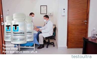 Testimonios Sobre Testo Ultra